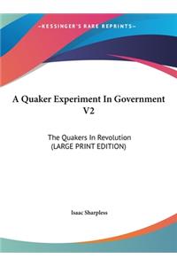 A Quaker Experiment in Government V2