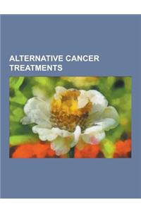 Alternative Cancer Treatments