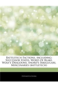Articles on Battletech Factions, Including: Successor States, Word of Blake, Wolf's Dragoons, Snord's Irregulars, Mercenaries (Battletech)