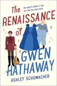 Renaissance of Gwen Hathaway