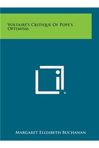 Voltaire's Critique of Pope's Optimism