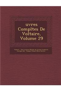 Uvres Completes de Voltaire, Volume 29