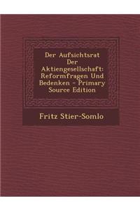 Der Aufsichtsrat Der Aktiengesellschaft