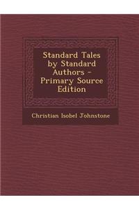 Standard Tales by Standard Authors