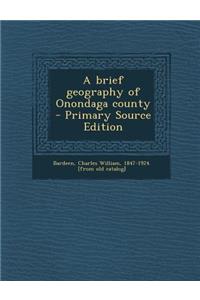 Brief Geography of Onondaga County