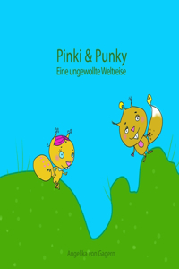 Pinki & Punky - Eine ungewollte Weltreise