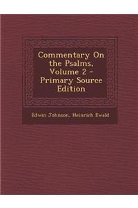 Commentary on the Psalms, Volume 2