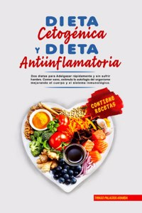 Dieta Cetogénica y Dieta Antiinflamatoria
