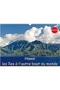 Hawai Les Iles a L'autre Bout Du Monde 2017