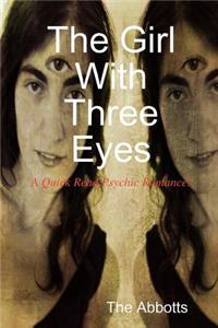 The Girl with Three Eyes - A Quick Read Psychic Romance