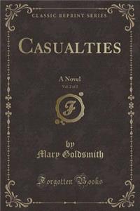 Casualties, Vol. 2 of 2