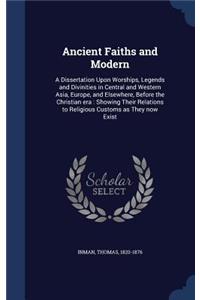 Ancient Faiths and Modern