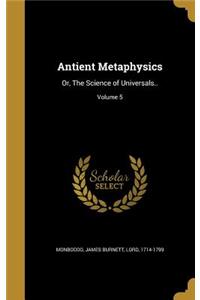 Antient Metaphysics