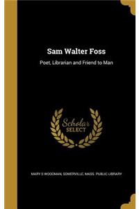 Sam Walter Foss