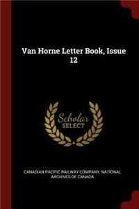 Van Horne Letter Book, Issue 12