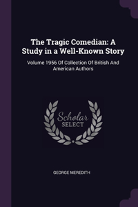 The Tragic Comedian