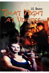 That Night at Verries