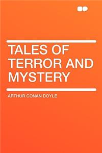 Tales of Terror and Mystery