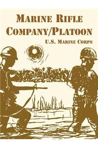 Marine Rifle Company/Platoon