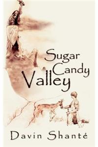 Sugar Candy Valley