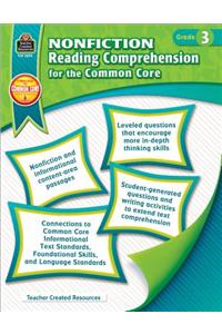 Nonfiction Reading Comprehension for the Common Core Grd 3