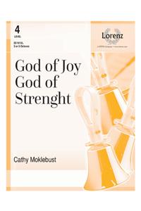 God Of Joy, God Of Strength