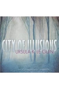 City of Illusions Lib/E