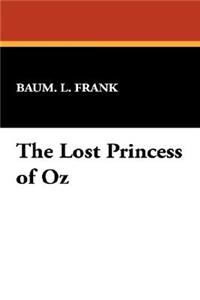 The Lost Princess of Oz