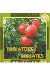 Tomatoes / Tomates