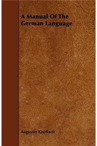 A Manual of the German Language