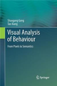 Visual Analysis of Behaviour