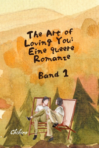 The Art of Loving You