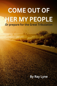 Come Out of Her My People