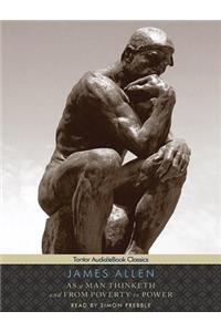 As a Man Thinketh and from Poverty to Power