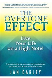 The Overtone Effect