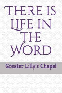 There is Life in the Word