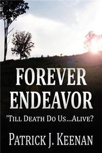 Forever Endeavor