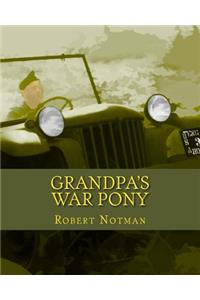 Grandpa's War Pony