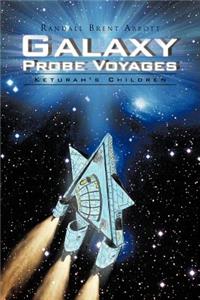 Galaxy Probe Voyages