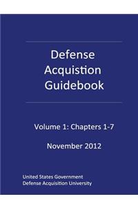 Defense Acquisition Guidebook Volume 1