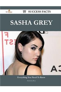 Sasha Grey 77 Success Facts - Everything You Need to Know about Sasha Grey