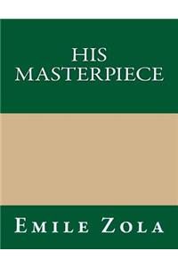 His Masterpiece