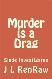 Murder Is a Drag
