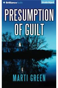 Presumption of Guilt