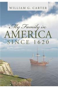 My Family in America since 1620
