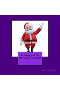Anthony and the Christmas Adventure