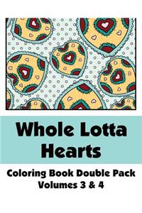 Whole Lotta Hearts Coloring Book Double Pack (Volumes 3 & 4)