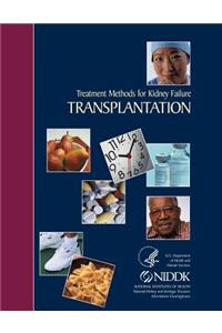 Treatment Methods for Kidney Failure Transplantation