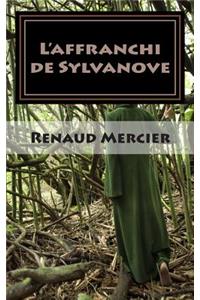 L'affranchi de Sylvanove