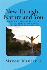 New Thought, Nature and You